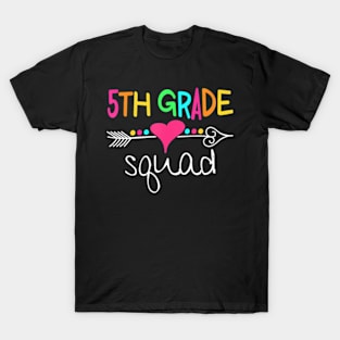 5th Grade Squad Fifth Teacher Student Team Back To School T-Shirt